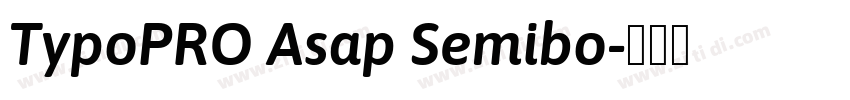 TypoPRO Asap Semibo字体转换